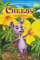 Couverture du livre « Cheesy l'aventuriere » de Lyne Labeau aux éditions Persee