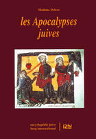 Couverture du livre « Les apocalypses juives » de Mathias Delcor aux éditions 12-21