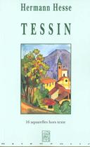 Couverture du livre « Tessin » de Hermann Hesse aux éditions Metropolis