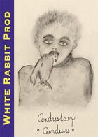 Couverture du livre « Candeurs » de Cendres Lavy aux éditions White Rabbit Prod