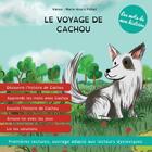 Couverture du livre « Le voyage de cachou » de Vanoa/Pichet/Dreux aux éditions Dodd