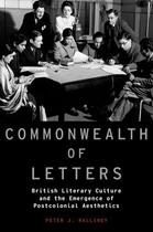 Couverture du livre « Commonwealth of Letters: British Literary Culture and the Emergence of » de Kalliney Peter J aux éditions Oxford University Press Usa