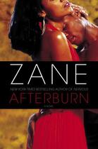 Couverture du livre « Zane's Afterburn » de Zane David aux éditions Atria Books