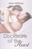 Couverture du livre « Disclosure of the Heart » de Whitney Mary aux éditions Omnific Publishing