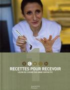 Couverture du livre « Scook t.1 ; recettes pour recevoir » de Anne-Sophie Pic aux éditions Hachette Pratique