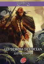 Couverture du livre « Vampirates t.1 ; les démons de l'océan » de Somper-J aux éditions Le Livre De Poche Jeunesse