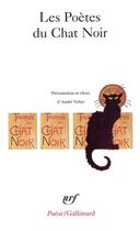 Couverture du livre « Les poètes du chat noir » de  aux éditions Gallimard