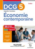 Couverture du livre « DCG 5 : économie contemporaine ; 35 fiches de révision pour réussir l'épreuve (2e édition) » de Florian Desbons et Bastien Dufau aux éditions Dunod