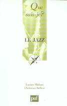 Couverture du livre « Jazz (6ed) (le) (6e édition) » de Malson/Bellest Lucie aux éditions Que Sais-je ?