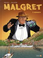 Couverture du livre « Malgret t.2 ; Malgret à Monaco » de Christophe Alves et Pierre Veys aux éditions Robert Laffont