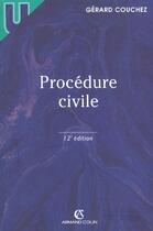 Couverture du livre « Procedure Civile ; 12e Edition » de Gerard Couchez aux éditions Armand Colin