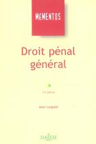 Couverture du livre « Droit Penal General » de Jean Larguier aux éditions Dalloz