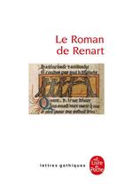 Couverture du livre « Le roman de Renart » de Jean Medialivre aux éditions Le Livre De Poche