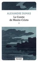 Couverture du livre « Le comte de Monte-Cristo Tome 1 » de Alexandre Dumas aux éditions Pocket