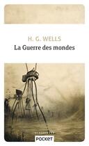 Couverture du livre « La guerre des mondes » de Herbert George Wells aux éditions Pocket