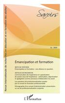 Couverture du livre « Emancipation et formation (édition 2019) » de Revue Savoirs aux éditions L'harmattan
