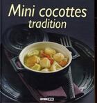 Couverture du livre « Mini cocottes tradition » de Sylvie Ait-Ali aux éditions Editions Esi