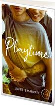 Couverture du livre « Playtime » de Juliette Marrati aux éditions Nisha Et Caetera