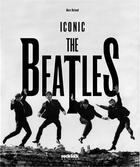 Couverture du livre « Iconic Beatles » de Marc Dufaud aux éditions Rock & Folk