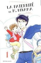 Couverture du livre « La paternité de M. Hiyama Tome 1 » de Eri Sakai aux éditions Akata