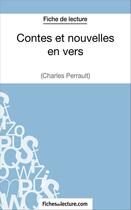 Couverture du livre « Contes et nouvelles en vers de Charles Perrault : analyse complète de l'oeuvre » de Sophie Lecomte aux éditions Fichesdelecture.com