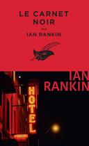 Couverture du livre « Le carnet noir » de Ian Rankin aux éditions Editions Du Masque