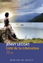 Couverture du livre « L'été de la Libération » de Jenny Lecoat aux éditions Mercure De France