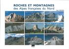Couverture du livre « Roches et montagnes des Alpes françaises du nord » de Henri Widmer aux éditions Gap