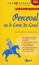 Couverture du livre « Perceval ou le conte de Graal, de Chrétien de Troyes » de Micheline De Combarieu aux éditions Breal