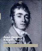 Couverture du livre « Jean-Jacques Karpff (1770-1829) ; 