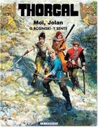 Couverture du livre « Thorgal Tome 30 : moi, Jolan » de Grzegorz Rosinski et Yves Sente aux éditions Lombard