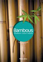 Couverture du livre « Bambous » de Yves Crouzet aux éditions Rustica