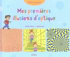 Couverture du livre « Mes premières illusions d'optique » de Zeitoun/Surber aux éditions Millepages