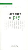 Couverture du livre « Parcours de psys » de Laetitia De Kerchove et Anne Ricou aux éditions Le Cavalier Bleu