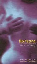 Couverture du livre « Montana » de Maxim Jakubowski aux éditions Blanche