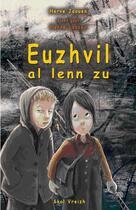 Couverture du livre « Euzhvil al lenn zu » de Christelle Le Guen et Hervé Jaouen aux éditions Skol Vreizh