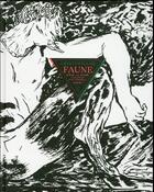 Couverture du livre « Faune ou l'histoire d'un immoral » de Aristophane aux éditions Fremok