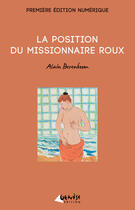 Couverture du livre « La position du missionnaire roux » de Alain Berenboom aux éditions Epagine