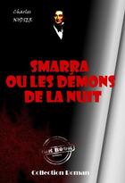 Couverture du livre « Smarra ou les démons de la nuit » de Charles Nodier aux éditions Ink Book