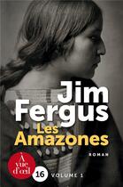 Couverture du livre « Les amazones » de Jim Fergus aux éditions A Vue D'oeil