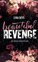 Couverture du livre « Beautiful Revenge » de Lyna Reys aux éditions Harpercollins