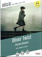 Couverture du livre « Oliver Twist » de Charles Dickens aux éditions Belin Education