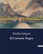 Couverture du livre « El corsario negro » de Emilio Salgari aux éditions Culturea