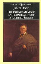 Couverture du livre « The private memoirs and confessions of a justified sinner » de James Hogg aux éditions Adult Pbs