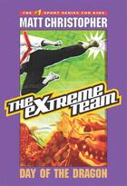 Couverture du livre « The Extreme Team #3 » de Christopher Matt aux éditions Little Brown Books For Young Readers