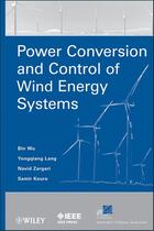 Couverture du livre « Power Conversion and Control of Wind Energy Systems » de Bin Wu et Yongqiang Lang et Navid Zargari et Samir Kouro aux éditions Wiley-ieee Press