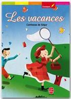 Couverture du livre « Les vacances » de Sophie De Segur aux éditions Livre De Poche Jeunesse