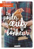 Couverture du livre « Tous à la campagne ! des poules, des oeufs et du bonheur » de  aux éditions Larousse