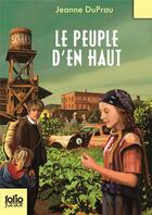 Couverture du livre « Le peuple d'en haut » de Jeanne Duprau aux éditions Gallimard-jeunesse