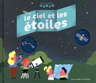 Couverture du livre « Le ciel et les étoiles » de Sylvain Chaty aux éditions Gallimard-jeunesse